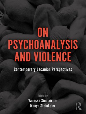 cover image of On Psychoanalysis and Violence